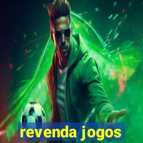 revenda jogos